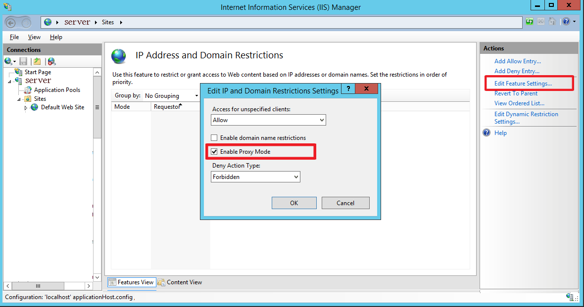 IIS IP address and Domain Restrictions Edit Settings Enable Proxy Mode